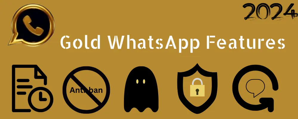 Gold WhatsApp features
